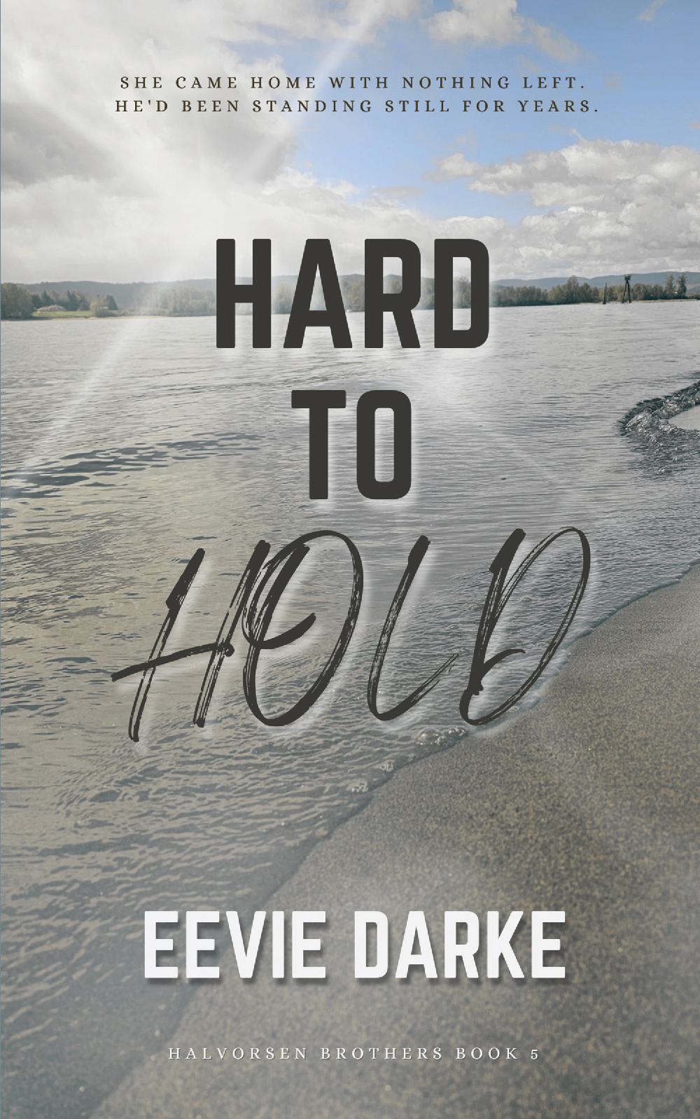 Hard to Hold (Paperback)